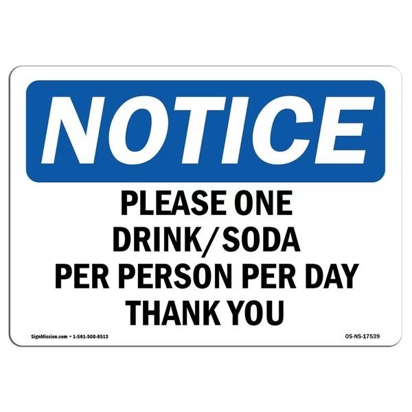 Safety Sign, OSHA Notice, 10